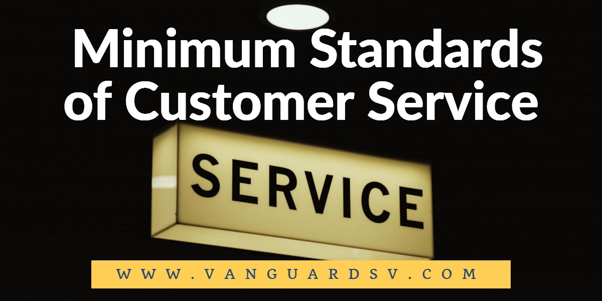 Janitorial Services Minimum Standards of Customer Service - Fresno CA