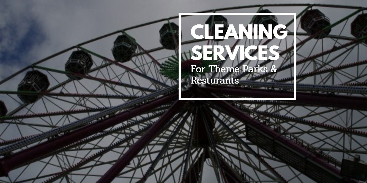Cleaning Services for Theme Parks - Valencia CA - Santa Clarita CA
