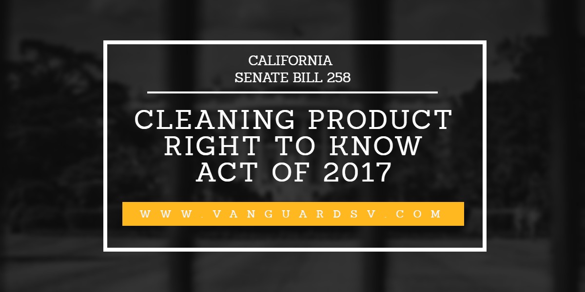 Green Cleaning Services and the Right to Know Act - Bakersfield CA