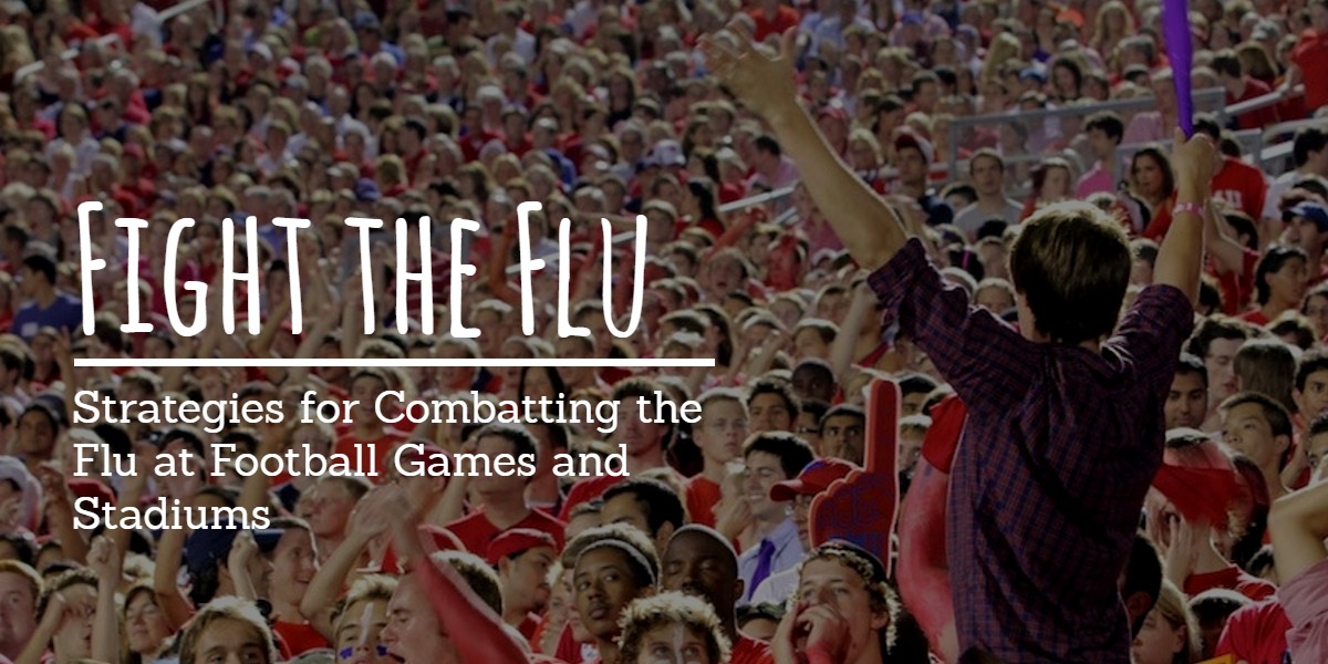 Janitorial Services Help Fight the Flu at Football Games - Fresno CA