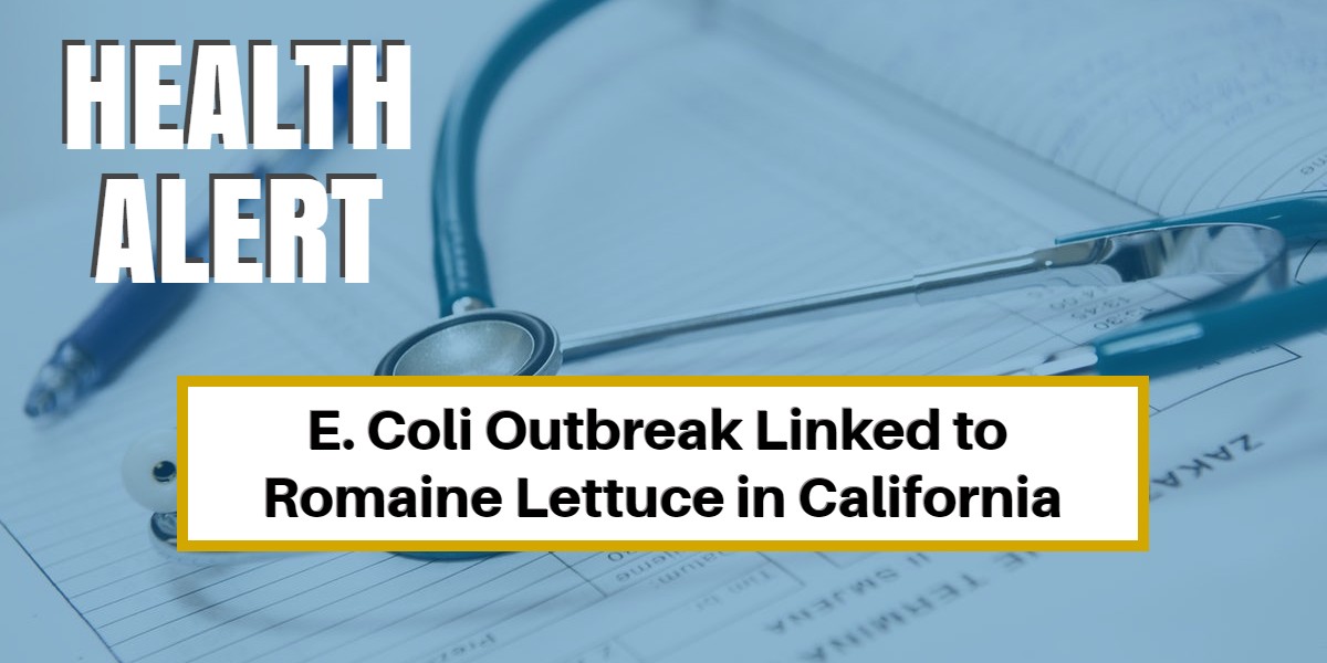 -Coli-Outbreak-Linked-to-Romaine-Lettuce-in-California-Bakersfield-CA