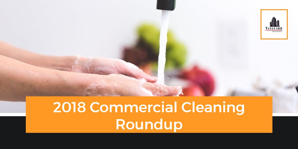 2018 Commercial Cleaning Roundup