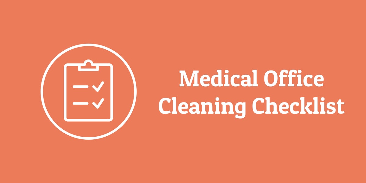 Medical Office Cleaning Checklist