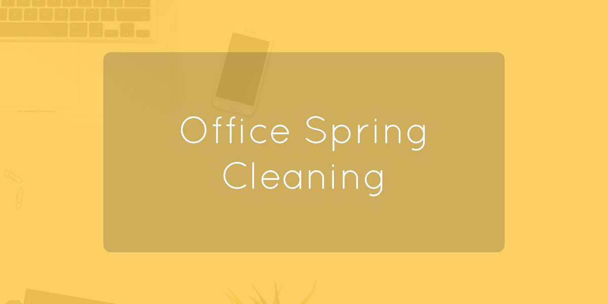 Office Spring Cleaning