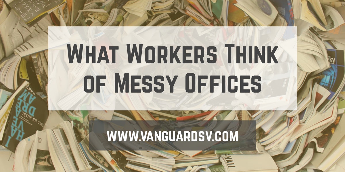 What Workers Think of Messy Offices