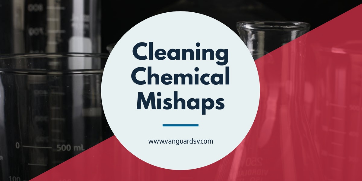 Cleaning Chemical Mishaps