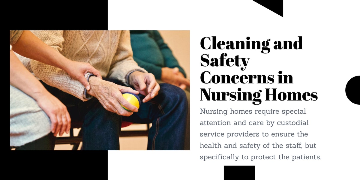 Cleaning and Safety Concerns in Nursing Homes