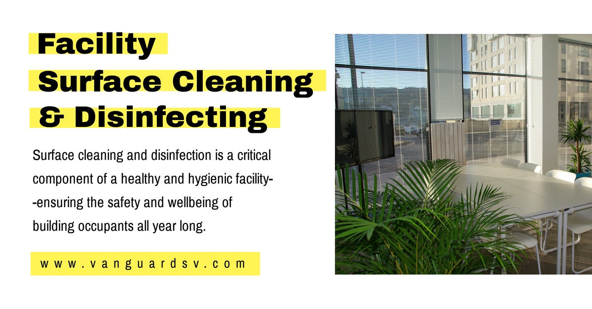 Facility Surface Cleaning and Disinfecting - Palmdale, Lancaster, Bakersfield, Fresno, Valencia