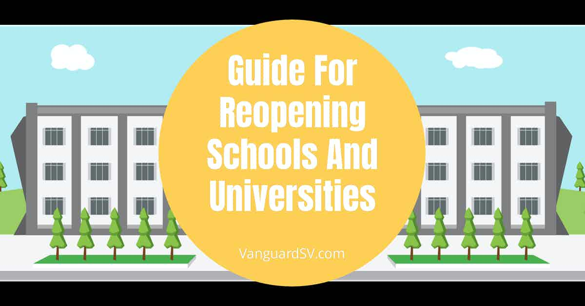 Guide For Reopening Schools And Universities