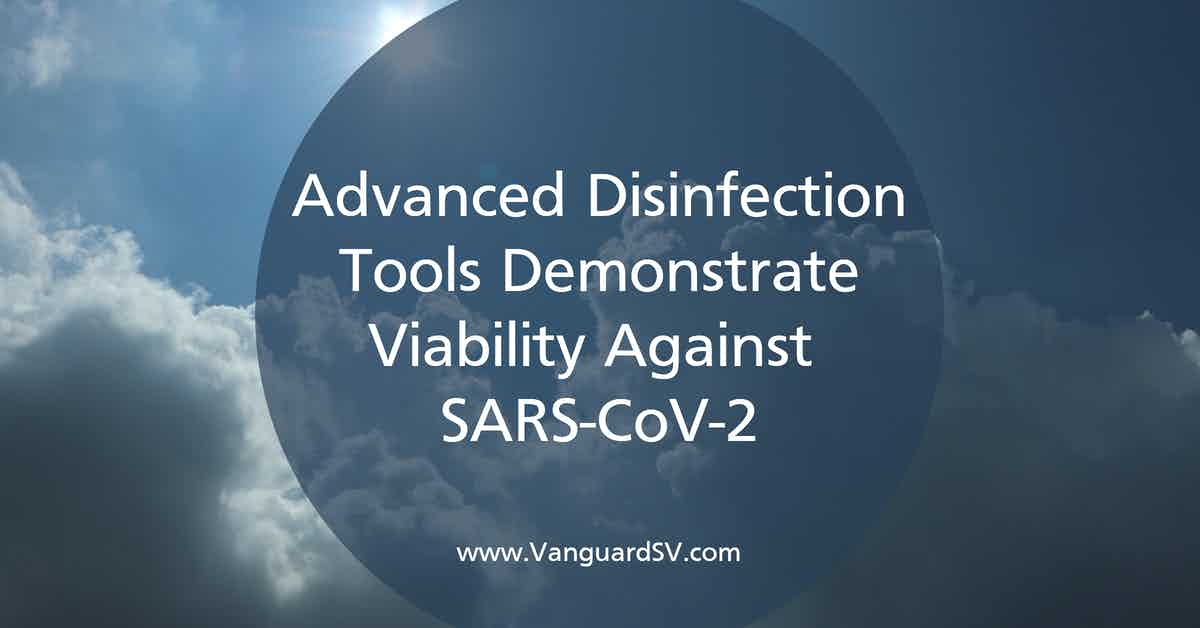 Advanced Disinfection Tools Demonstrate Viability Against SARS-CoV-2