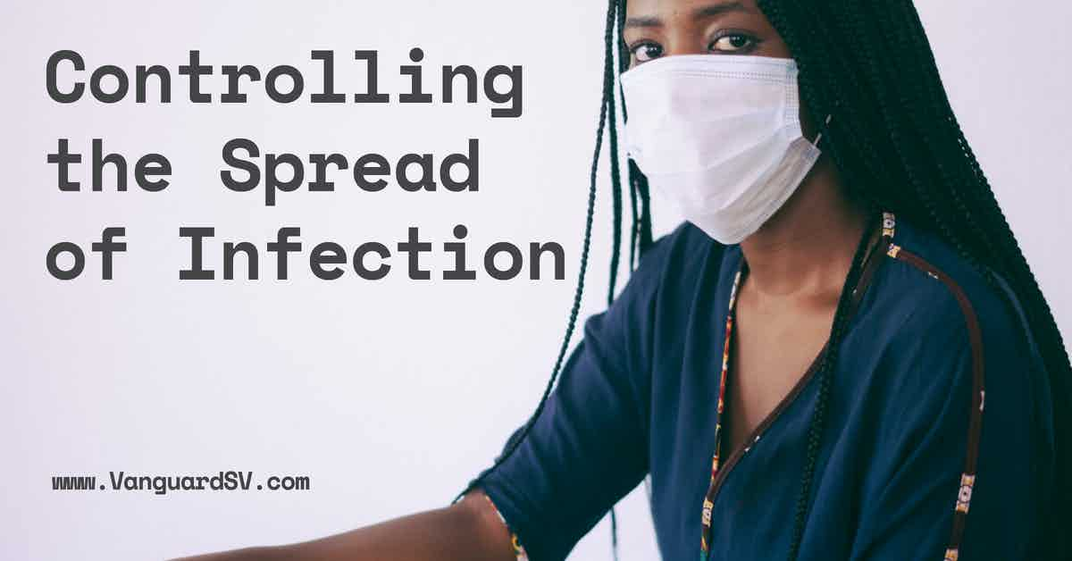 Controlling the Spread of Infection