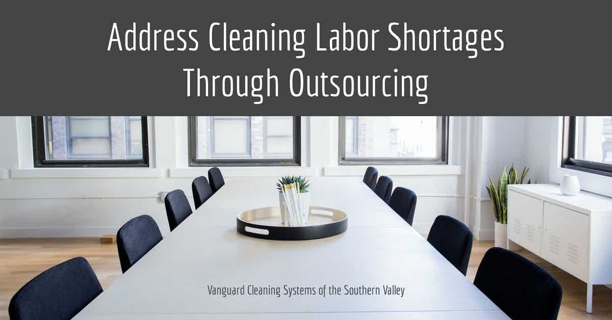 Address Cleaning Labor Shortages Through Outsourcing
