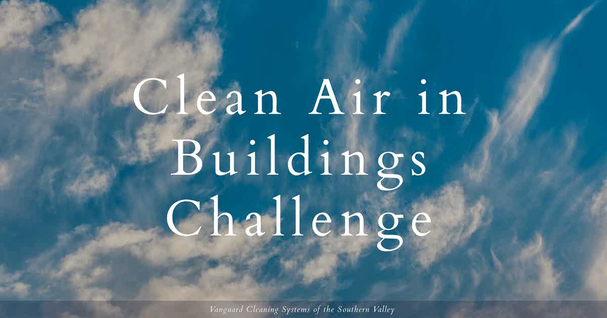 Clean Air in Buildings Challenge