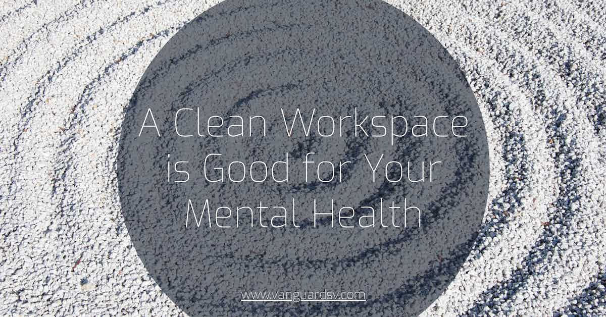 A Clean Workspace is Good for Your Mental Health