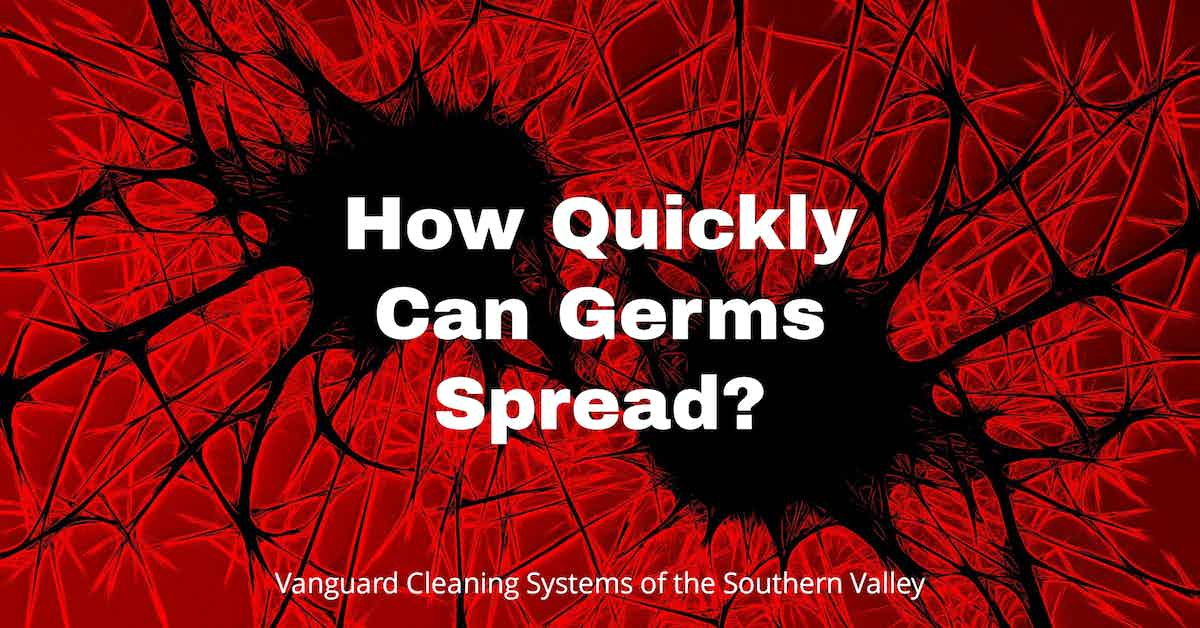 How Quickly Can Germs Spread?