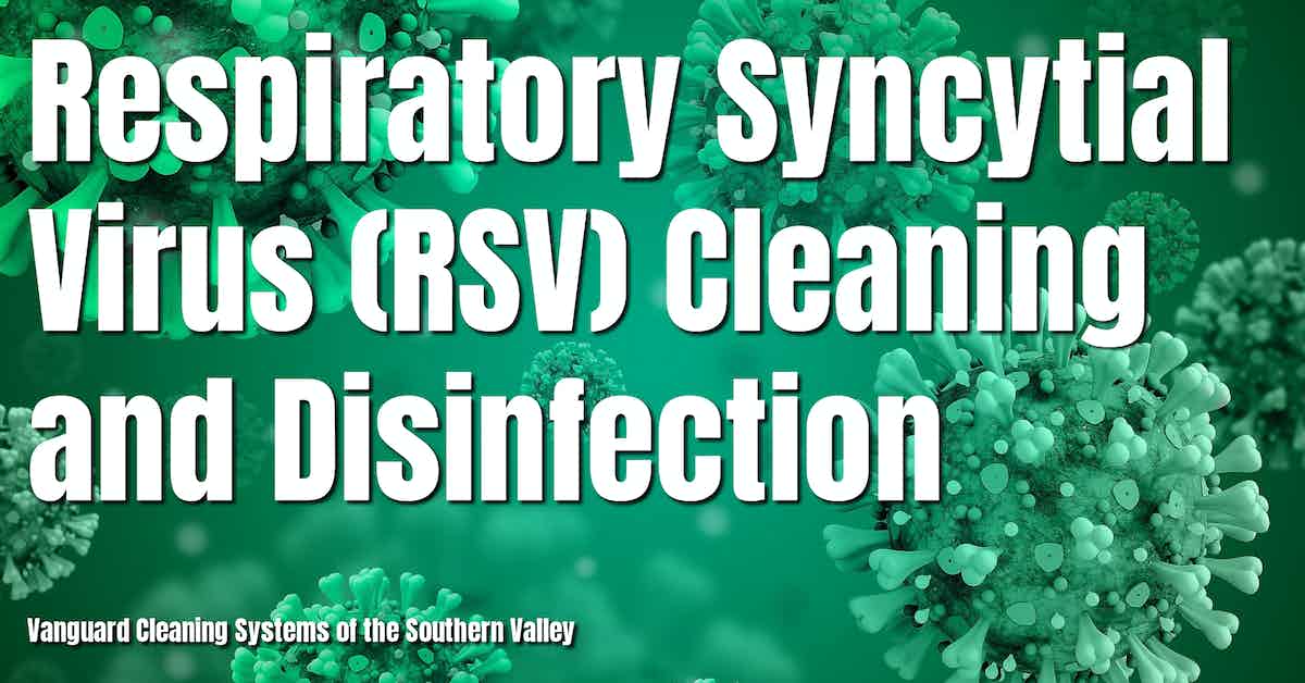 Respiratory Syncytial Virus (RSV) Cleaning and Disinfection