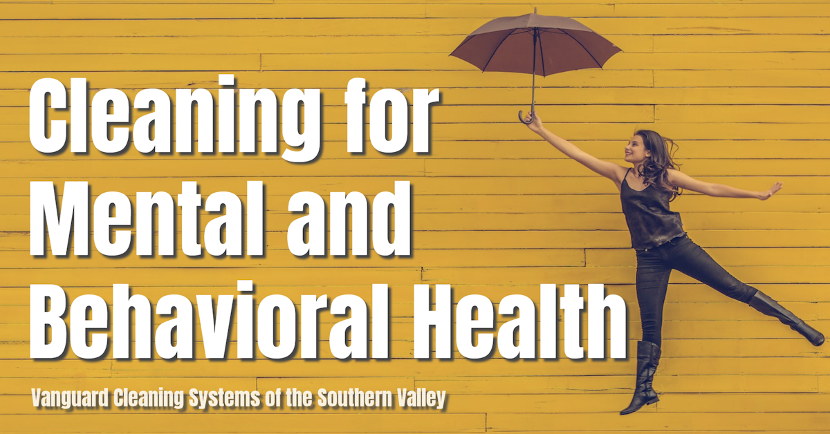 Cleaning for Mental and Behavioral Health