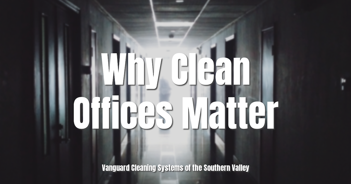 Why Clean Offices Matters