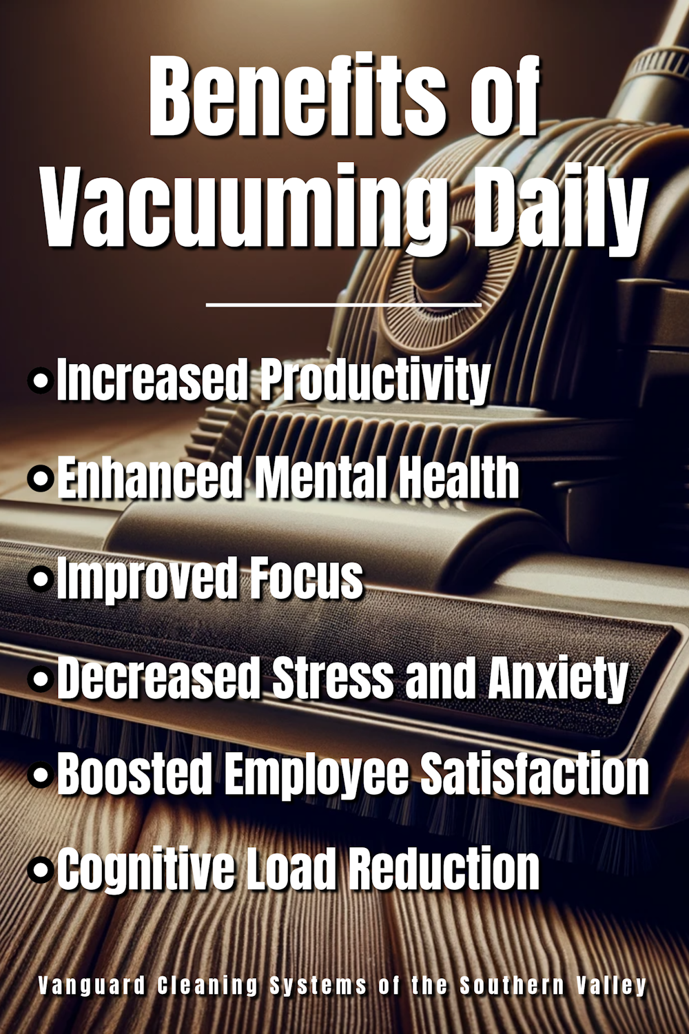 The Benefits of Vacuuming Daily