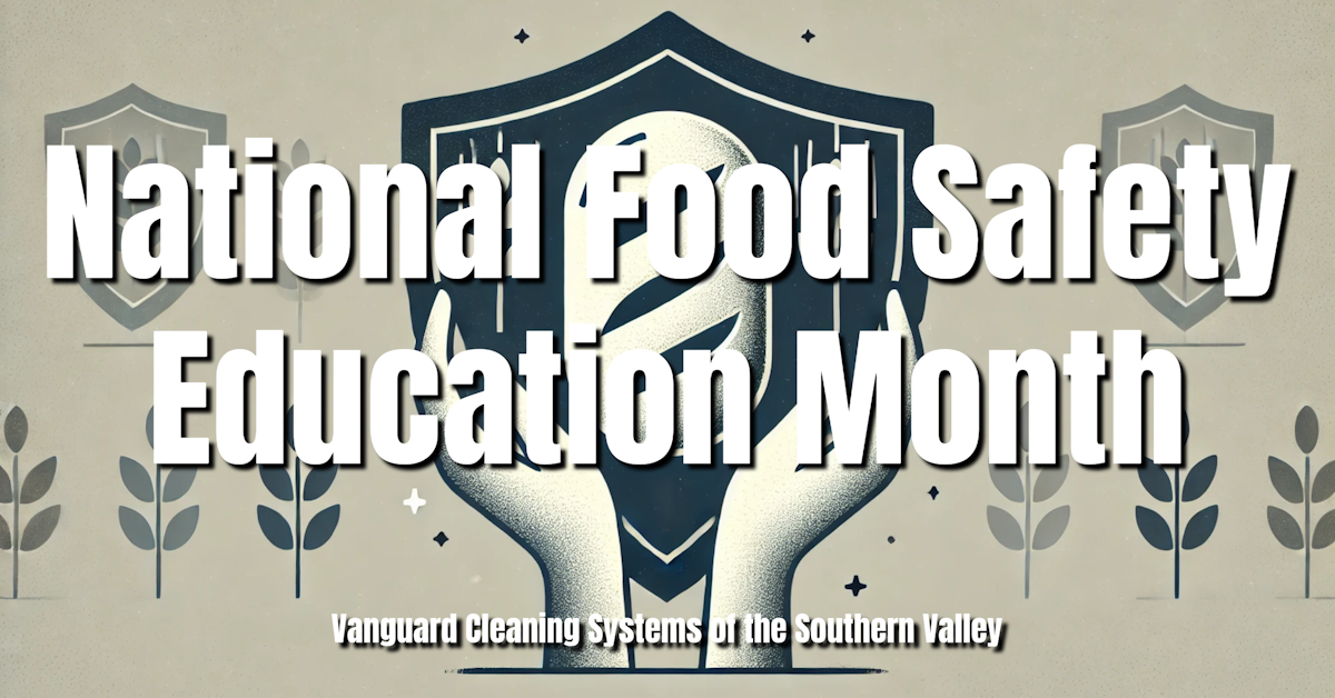 National Food Safety Education Month