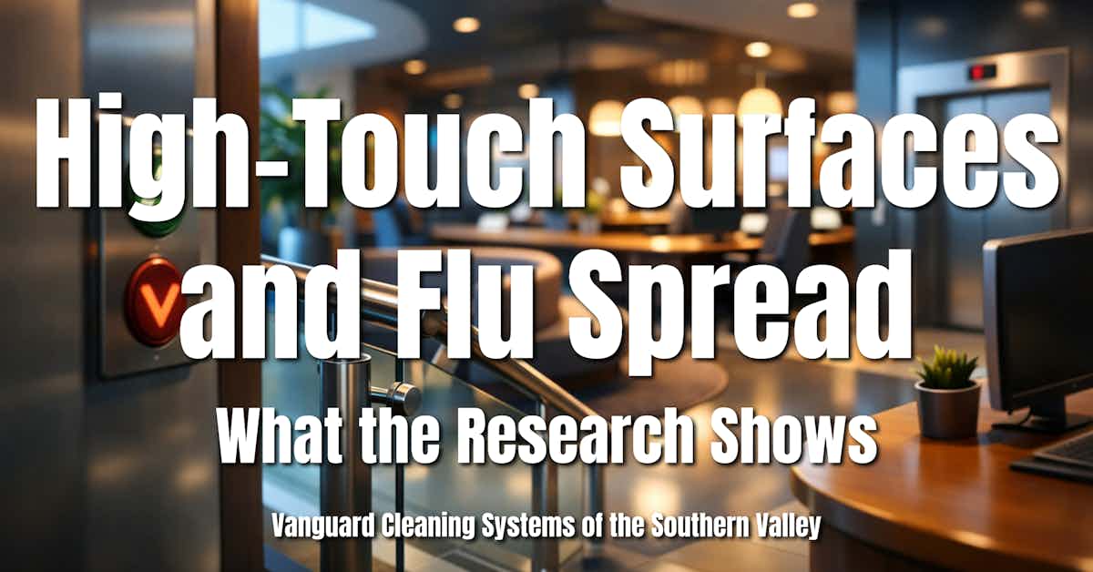 High-Touch Surfaces and Flu Spread What the Research Shows