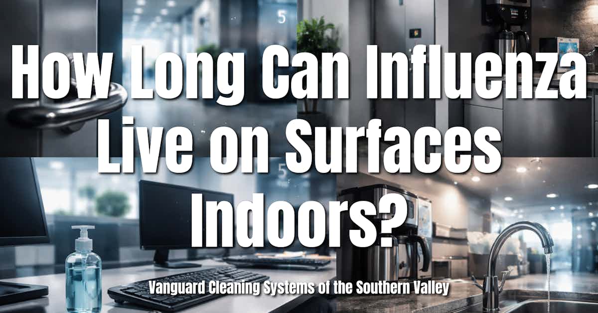 How Long Can Influenza Live on Surfaces Indoors