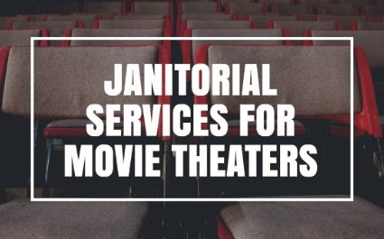 Janitorial Services for Movie Theaters
