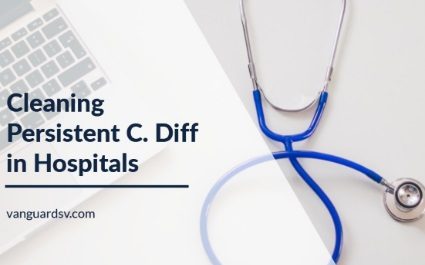Janitorial Services for Persistent C. Diff in Hospitals