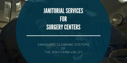 Janitorial Services for Surgery Centers