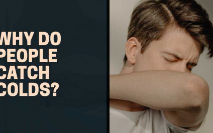 Why Do People Catch Colds?