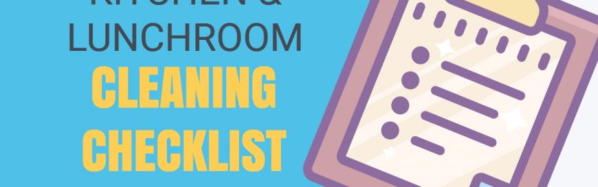 Office Kitchen and Lunchroom Cleaning Checklist | Bakersfield CA