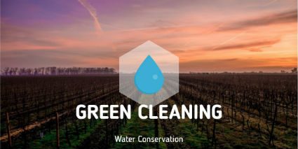 Cleaning Services – Green Cleaning and Water Conservation