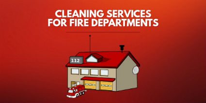 Cleaning Services for Fire Departments