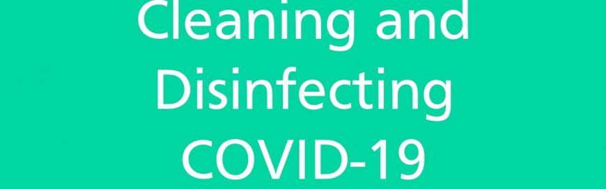 Cleaning and Disinfecting COVID-19