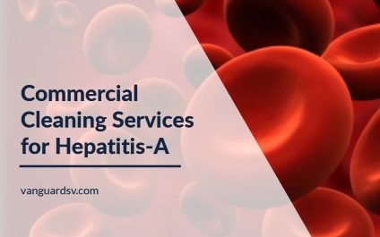 Commercial Cleaning Services for Hepatitis-A