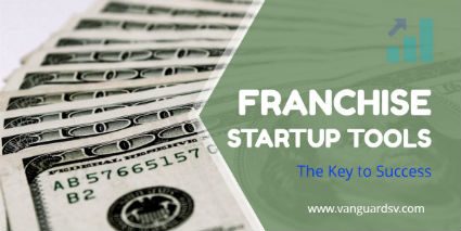 Franchise Startup Tools – The Key To Success