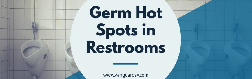Germ Hot Spots in Restrooms