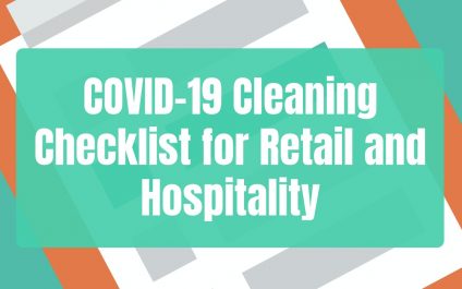 COVID-19 Cleaning Checklist for Retail and Hospitality