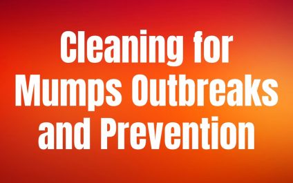 Cleaning for Mumps Outbreaks and Prevention