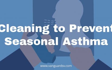 Cleaning to Prevent Seasonal Asthma