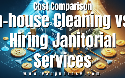 Cost Comparison: In-house Cleaning vs. Hiring Janitorial Services