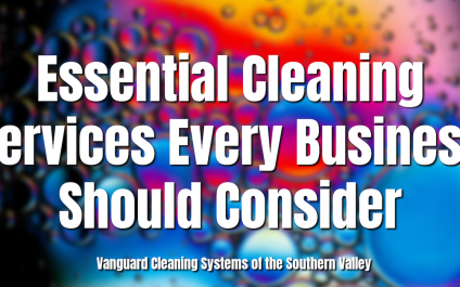 Essential Cleaning Services Every Business Should Consider
