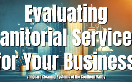 Evaluating Janitorial Services for Your Business