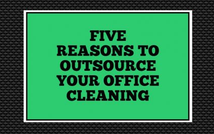 Five Reasons to Outsource Your Office Cleaning