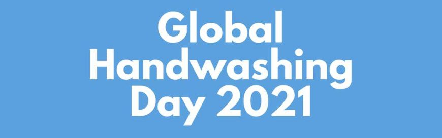 Global Handwashing Day 2021