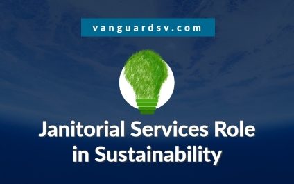 Janitorial Services Role in Sustainability