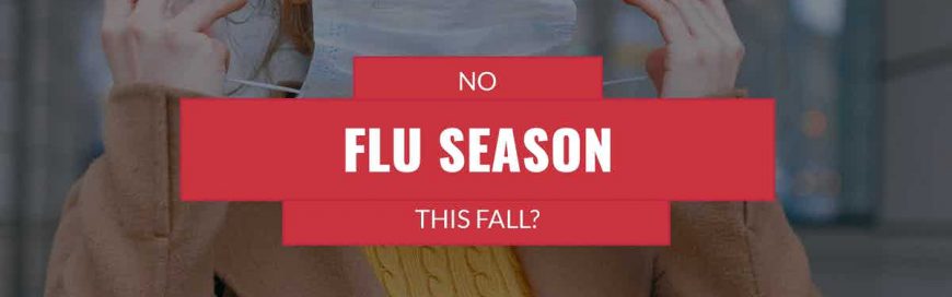 No Flu Season This Fall?