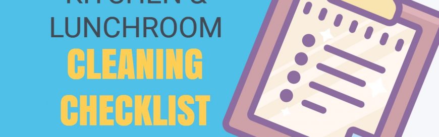 Office Kitchen and Lunchroom Cleaning Checklist