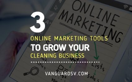 Online Marketing Tools to Grow Your Cleaning Business