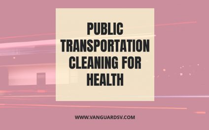Public Transportation Cleaning for Health